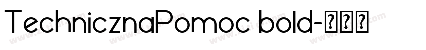 TechnicznaPomoc bold字体转换